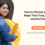 How to Choose a College Major That Truly Fits You and the Future