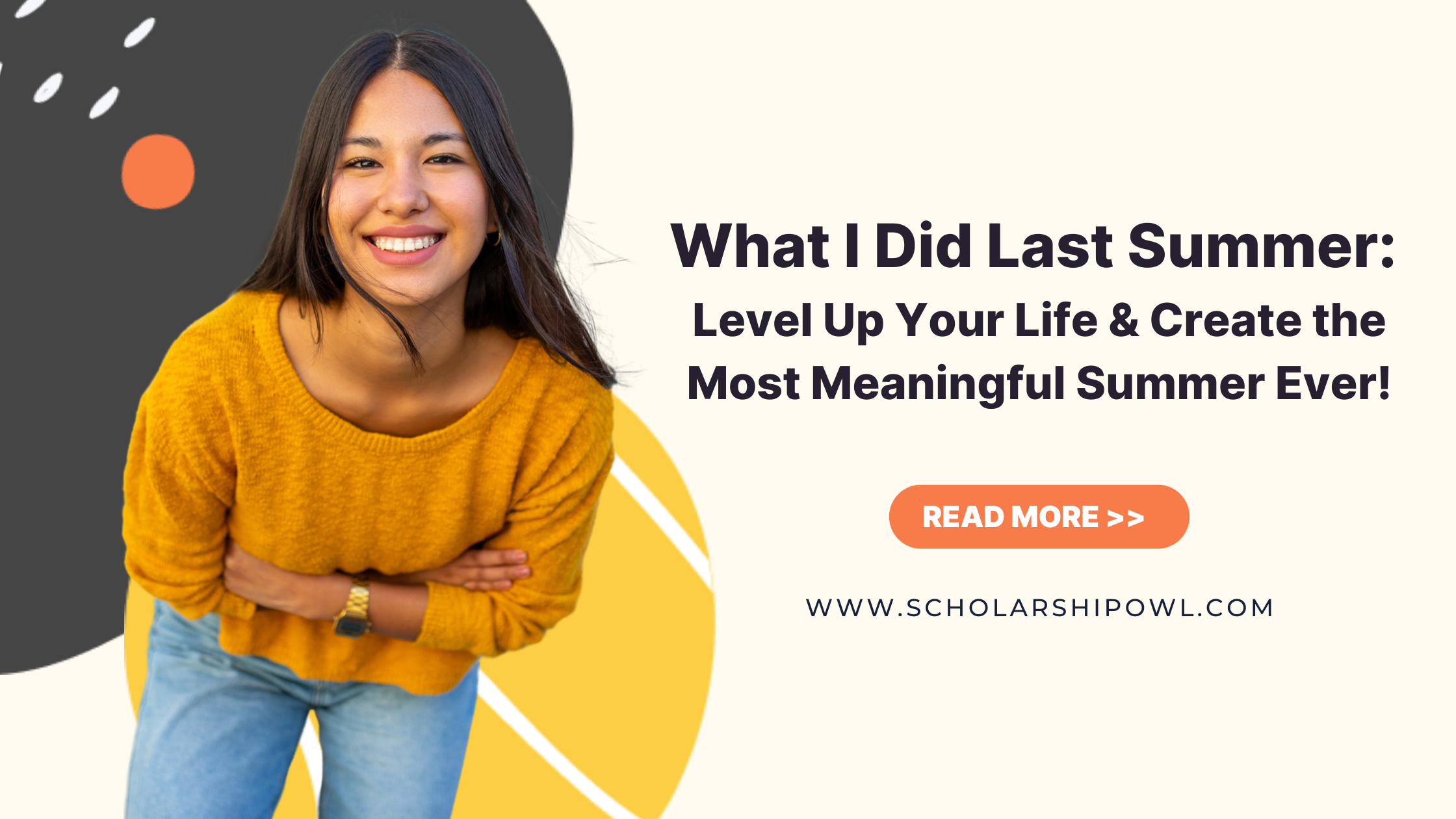 What I Did Last Summer: Level Up Your Life & Create the Most Meaningful Summer Ever!