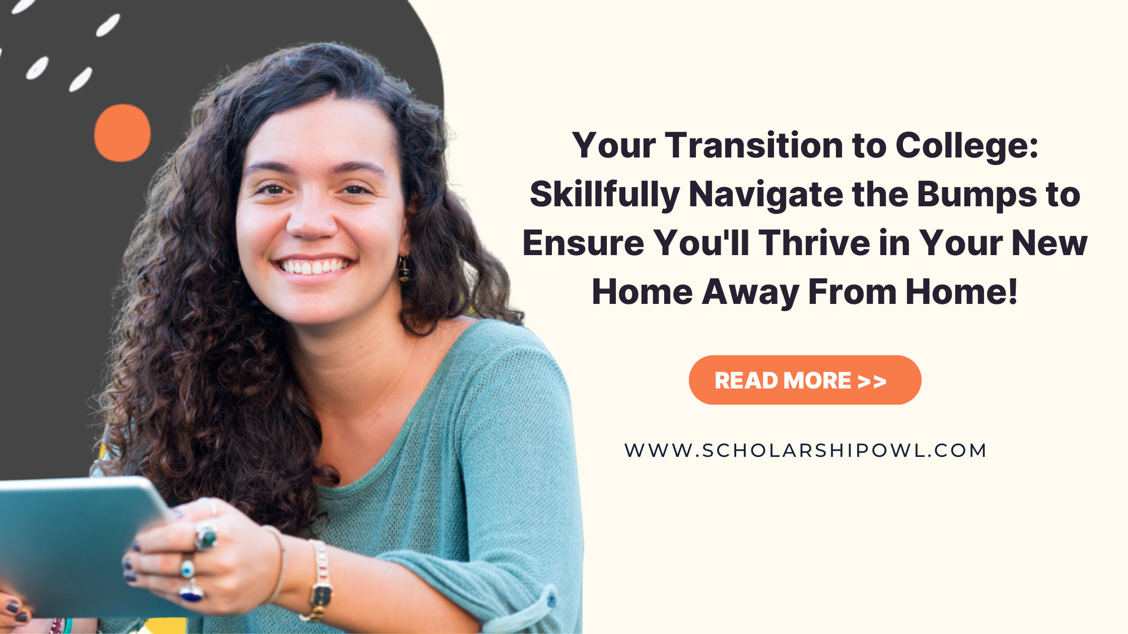 Your Transition to College: Skillfully Navigate the Bumps to Ensure You’ll Thrive in Your New Home Away From Home!