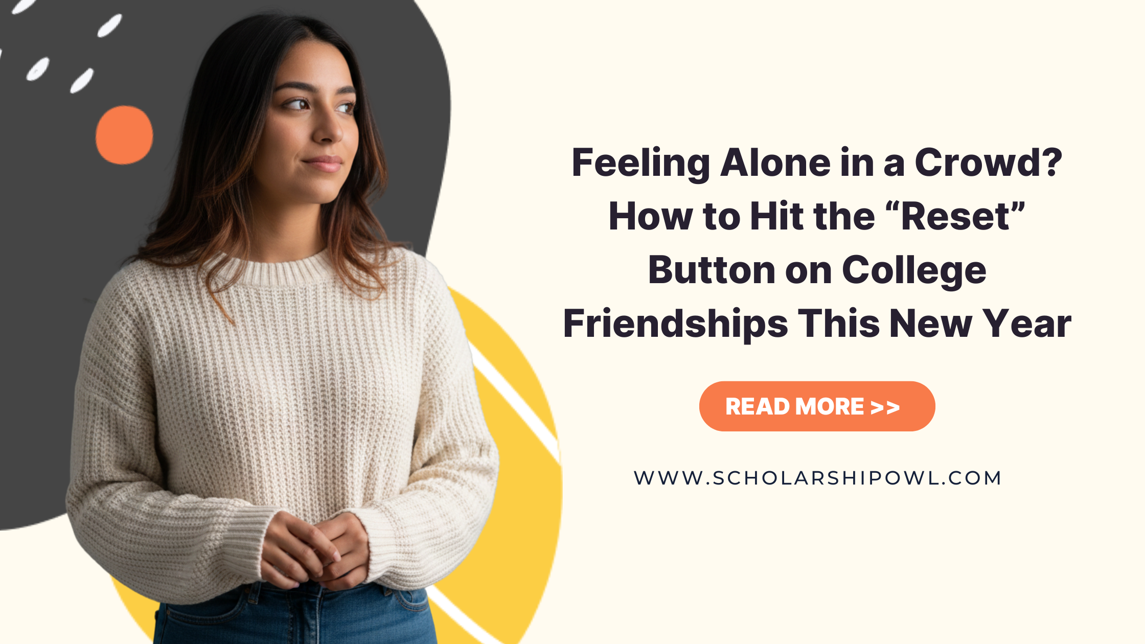 Feeling Alone in a Crowd? How to Hit the “Reset” Button on College Friendships This New Year