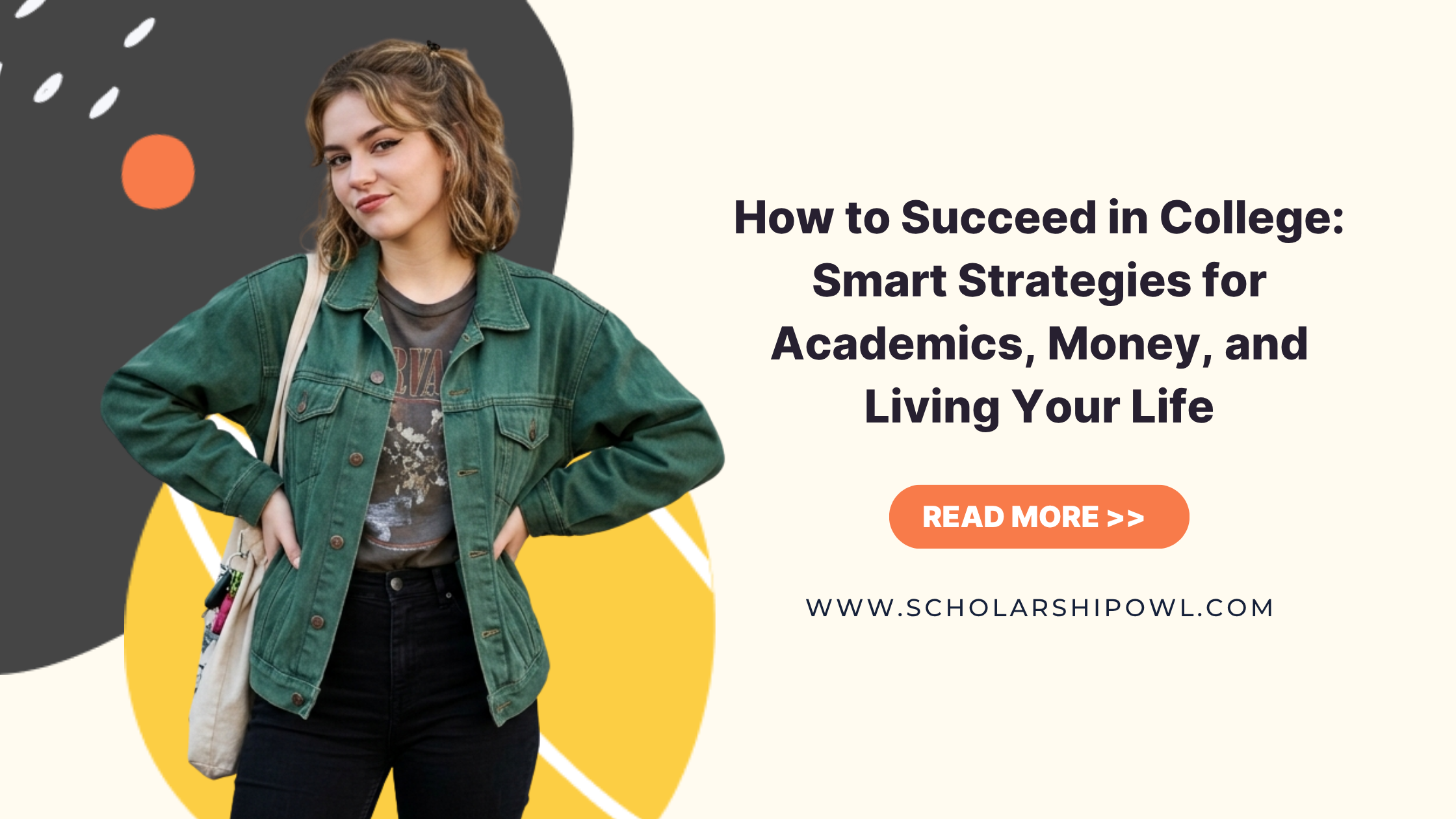How to Succeed in College: Smart Strategies for Academics, Money, and Living Your Life